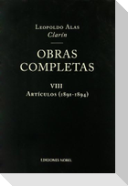 Obras completas VIII : artículos 1891-1894