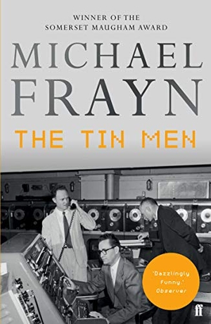 Frayn, Michael. The Tin Men. Faber & Faber, 2015.