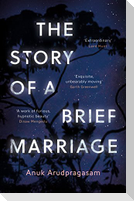 The Story of a Brief Marriage