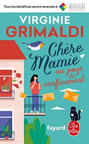 Grimaldi, Virginie. Chère Mamie au pays du confinement. Hachette, 2020.