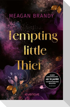 Tempting little Thief