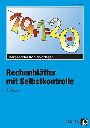 Müller, Heiner. Rechenblätter mit Selbstkontrolle - 2. Klasse. Persen Verlag i.d. AAP, 2012.