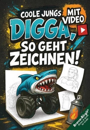 Bravo, Birgit. Zeichenbuch Digga Junge - Coole Motive mit Zeichenvideos, einfacher Schritt für Schritt Anleitung & Kreativchallenges. Lucid Page Media, 2025.