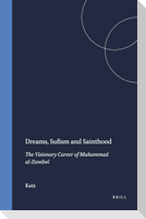 Dreams, Sufism and Sainthood