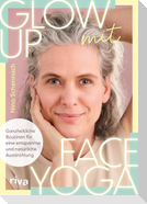 Glow up mit Face Yoga
