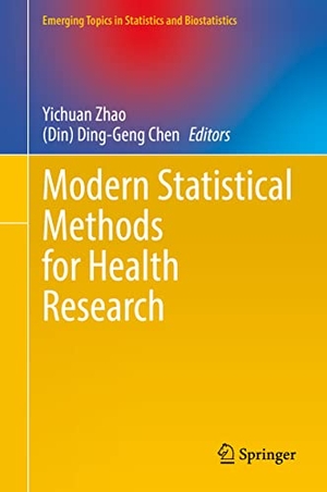 Chen,Ding-Geng / Yichuan Zhao (Hrsg.). Modern Statistical Methods for Health Research. Springer International Publishing, 2021.