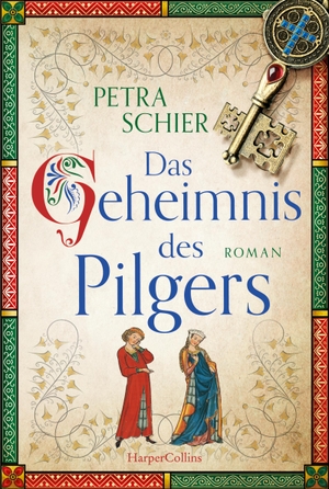Schier, Petra. Das Geheimnis des Pilgers - Roman. HarperCollins, 2022.