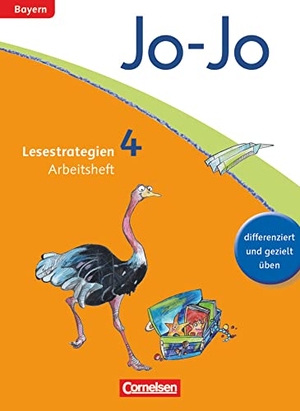 Hantschel, Manuela / Martin Wörner. Jo-Jo Lesebuch - Grundschule Bayern. 4. Jahrgangsstufe - Arbeitsheft. Cornelsen Verlag GmbH, 2015.