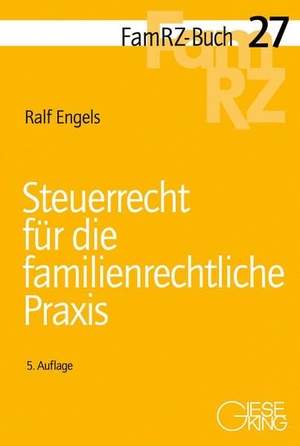 Engels, Ralf. Steuerrecht für die familienrechtliche Praxis. Gieseking E.U.W. GmbH, 2026.
