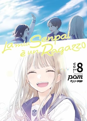 Pomu. La mia senpai è un ragazzo. Vol. 8. Edizioni BD, 2026.