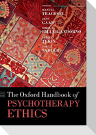 The Oxford Handbook of Psychotherapy Ethics