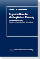 Organisation der strategischen Planung