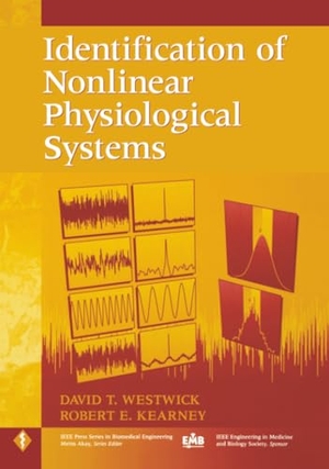Westwick / Kearney. Nonlinear Physiological Systems. John Wiley & Sons, 2003.