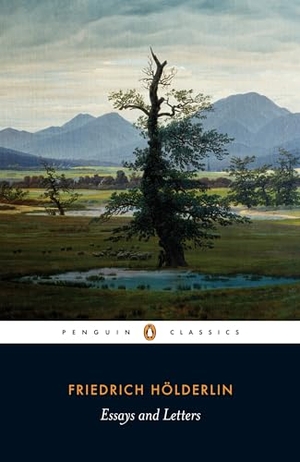 Hölderlin, Friedrich. Essays and Letters. DK, 2009.