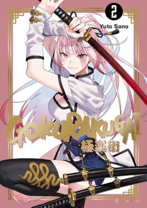 Sano, Yuto. Gokurakugai - Band 2. Pegasus Manga, 2024.