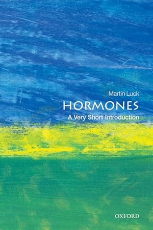 Luck, Martin. Hormones - A Very Short Introduction. Oxford University Press, 2014.