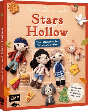 Urbanneck, Linda. Deine Reise nach Stars Hollow | Das Häkelbuch für Gilmore-Girl-Fans - Hol dir den Zauber der Erfolgsserie mit deinen Lieblingsfiguren, Schlüsselanhängern und mehr nach Hause. Edition Michael Fischer, 2026.