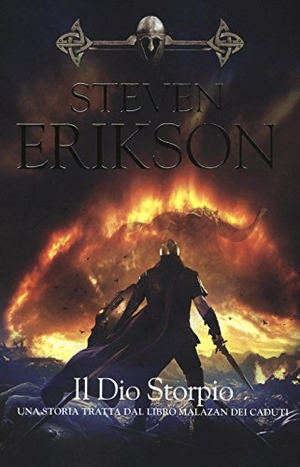 Erikson, Steven. Erikson, S: Dio Storpio. La caduta di Malazan. Armenia, 2016.
