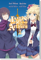 Last Round Arthurs, Vol. 2 (Manga)
