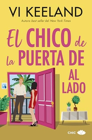 Keeland, Vi. Chico de la Puerta de Al Lado, El. Chic Ediorial, 2025.