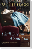 I Still Dream About You