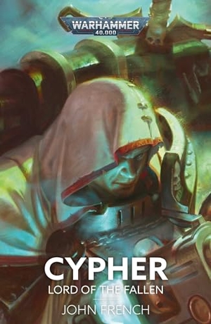 French, John. Cypher - Lord of the Fallen. Simon & Schuster UK Ltd, 2024.