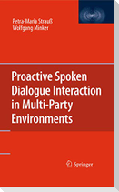 Proactive Spoken Dialogue Interaction in Multi-Party Environments