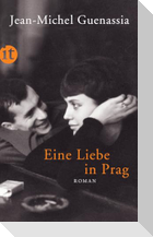 Eine Liebe in Prag