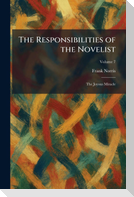 The Responsibilities of the Novelist
