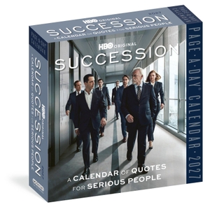 Hbo / Workman Calendars. The Official Succession Page-A-Day(r) Calendar 2027 - A Calendar of Quotes for Serious People. Workman Publishing, 2026.