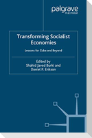 Transforming Socialist Economies