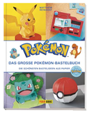 Pokémon: Das große Pokémon-Bastelbuch - Die schönsten Bastelideen aus Papier