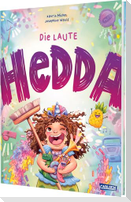 Die laute Hedda