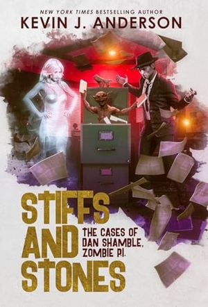 Anderson, Kevin J. Stiffs and Stones. Wordfire Press, 2025.