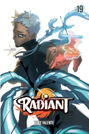 Valente, Tony. Radiant, Vol. 19. Simon & Schuster UK Ltd, 2025.