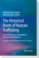 The Historical Roots of Human Trafficking