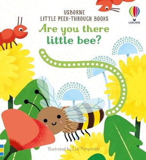 Taplin, Sam. Are You There Little Bee?. Usborne Books, 2026.