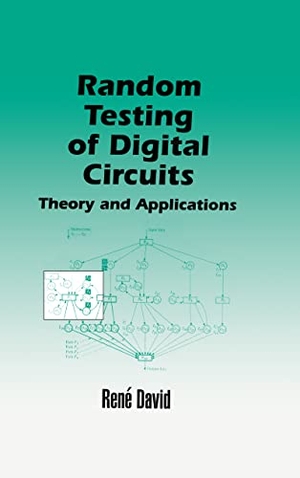 David. Random Testing of Digital Circuits - Theory and Applications. Taylor & Francis Ltd (Sales), 1998.