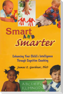 Smart and Smarter
