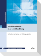 Der Lehrkräftemangel in der beruflichen Bildung