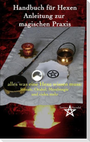 Handbuch für Hexen - Anleitung zur magischen Praxis