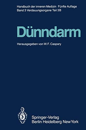 Bommer, W. / Grund, K. E. et al. Dünndarm B. Springer Berlin Heidelberg, 2011.