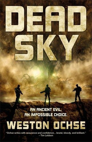 Ochse, Weston. Dead Sky. Simon & Schuster UK Ltd, 2019.
