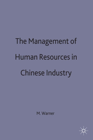 Warner, Malcolm / Warner. Management of Human Resources. Springer Nature B.V., 1995.