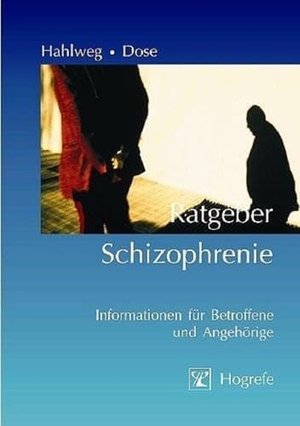 Hahlweg, Kurt / Matthias Dose. Ratgeber Schizophrenie - Informationen für Betroffene und Angehörige. Hogrefe Verlag GmbH + Co., 2005.