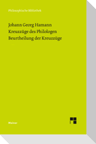 Kreuzzüge des Philologen. Beurtheilung der Kreuzzüge