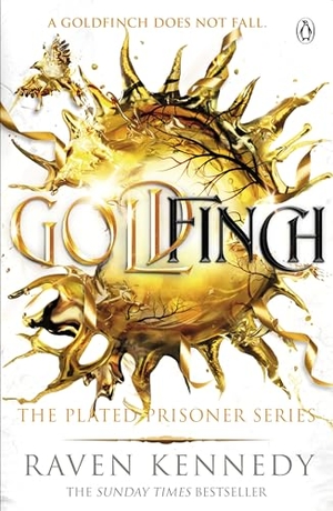Kennedy, Raven. Goldfinch. Penguin Books Ltd (UK), 2025.