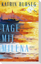 Tage mit Milena