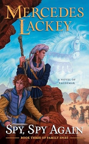 Lackey, Mercedes. Spy, Spy Again. Astra Publishing House, 2021.