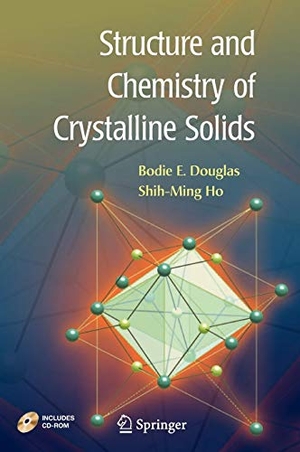 Douglas, Bodie / Shi-Ming Ho. Structure and Chemistry of Crystalline Solids. Springer Nature Singapore, 2006.